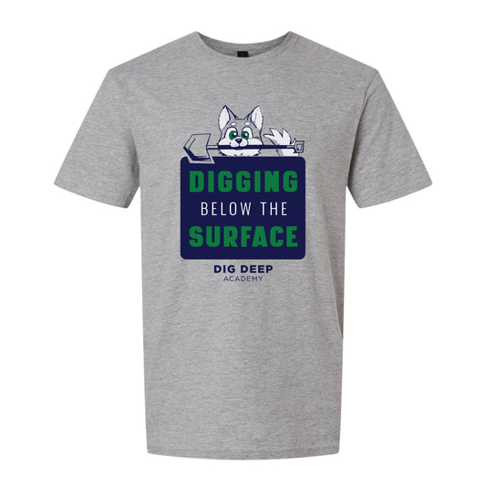 Digging Below the Surface Tee - Grey